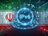 IPv۶ چیست و چرا سهم آن در اینترنت ایران همچنان نزدیک به صفر است؟